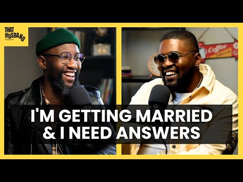 Why Should I Get Married? - Bigstar Johnson | ThatHusbandPodcast