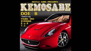 Doe B "Kemosabe" ft. Young Dro, Birdman, B.o.B, T.I.