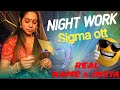 Night Work Sigma Ott Actress Name And Instagram Id Bumper Update