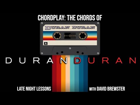 Chordplay - The Chords Of Duran Duran