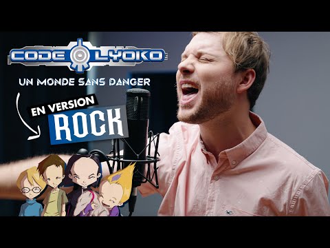 GÉNÉRIQUE CODE LYOKO - UN MONDE SANS DANGER (Version Rock par Romain Ughetto)