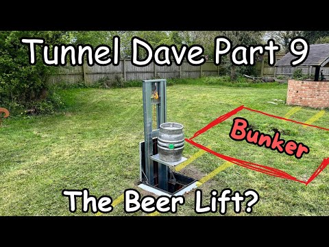 Tunnel Dave Part 9 Beer Lift