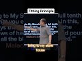 Tithing Principle #tithes #shorts #motivation  #motivational