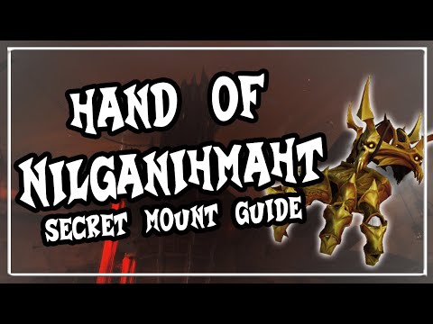 Hand of Nilganihmaht│SECRET PUZZLE MOUNT│Shadowlands