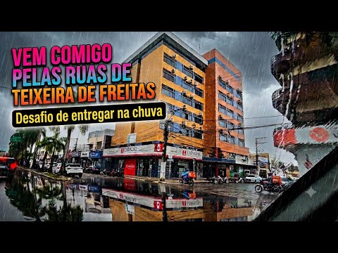 VEM COMIGO NAS ENTREGAS PELAS RUAS DE TEIXEIRA DE FREITAS NA BAHIA
