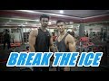 Break The Ice!! (Teen Bodybuilding India collab) || a day in life