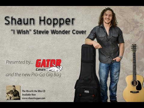 Shaun Hopper - I Wish (Stevie Wonder Cover)
