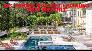 BEST OF ITALY - QC Terme SAN PELLEGRINO - TRIP REPORT - AMAZING SPA