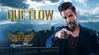 Qué Flow - Erick (David Botero) La Reina del Flow ♪ Canción oficial - Letra | Caracol TV