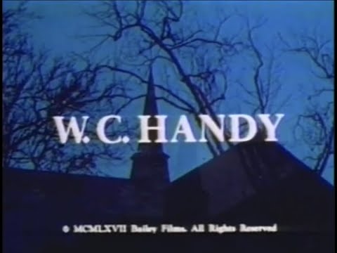 W.C.Handy Documentary (1967) narrated by Steve Allen