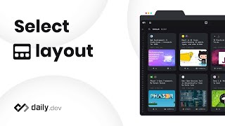 Choosing layout | Getting started with daily.dev