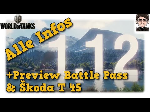 World of Tanks - Testserver 1.12, Alle Infos + Preview Battle Pass & Škoda T 45