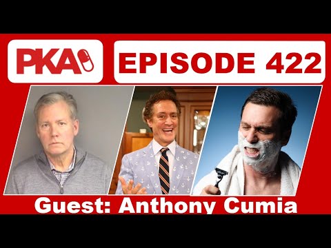 PKA 422 w/ Cumia  - Poo Hungry Wife, Chris Hansen Arrested, Toxic Masculinity