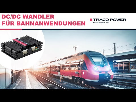 Traco Power Off-the-shelf DC/DC-Wandler vereinfachen die Herausforderungen robuster Anwendungen.