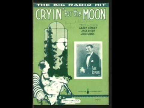 Gus Edwards & His Orchestra - Cryin' For The Moon 1926