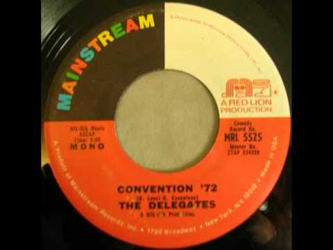 Delegates - Convention '72 - Mainstream MRL 5525