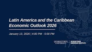 Latin America and the Caribbean Economic Outlook 2026