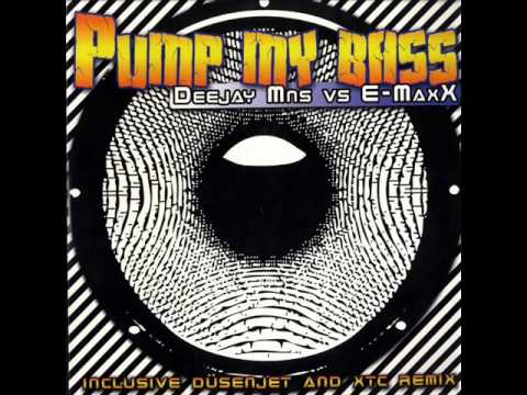 Deejay Mns Vs E-Maxx - Pump My Bass (E-Maxx Monster Remix)