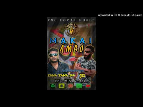MAKAI AMBO (2025) - J5 ft. ZAMA ZAMA JPP (WEZZKOZZ PROD) #UGLEE_BEE