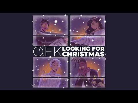 OFK - Looking for Christmas