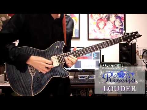 LOUDER/Roselia guitar cover【Bang Dream!】