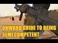 Onward VR - Tutorial / Guide to being Semi-Competent - Pt.1- Basics