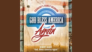 God, Bless America Again (God Bless America Again)