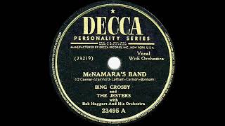 Bing Crosby &amp; The Jesters -- McNamara’s Band  (1946)