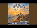 Chapter 62 - Les Mots retrouvés