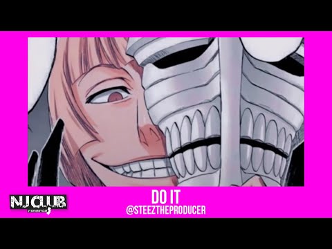 Do It (Jersey Club) @steeztheproducer