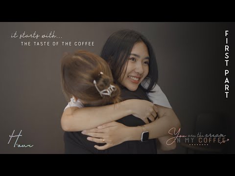 SUB] You are the cream in my coffee... Part 1/7 (GL Mini Series)