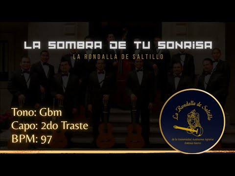 La Sombra De Tu Sonrisa - La rondalla de saltillo