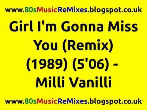 Girl I'm Gonna Miss You (Remix) - Milli Vanilli | 80s Club Mixes | 80s Club Music | 80s Club Hits