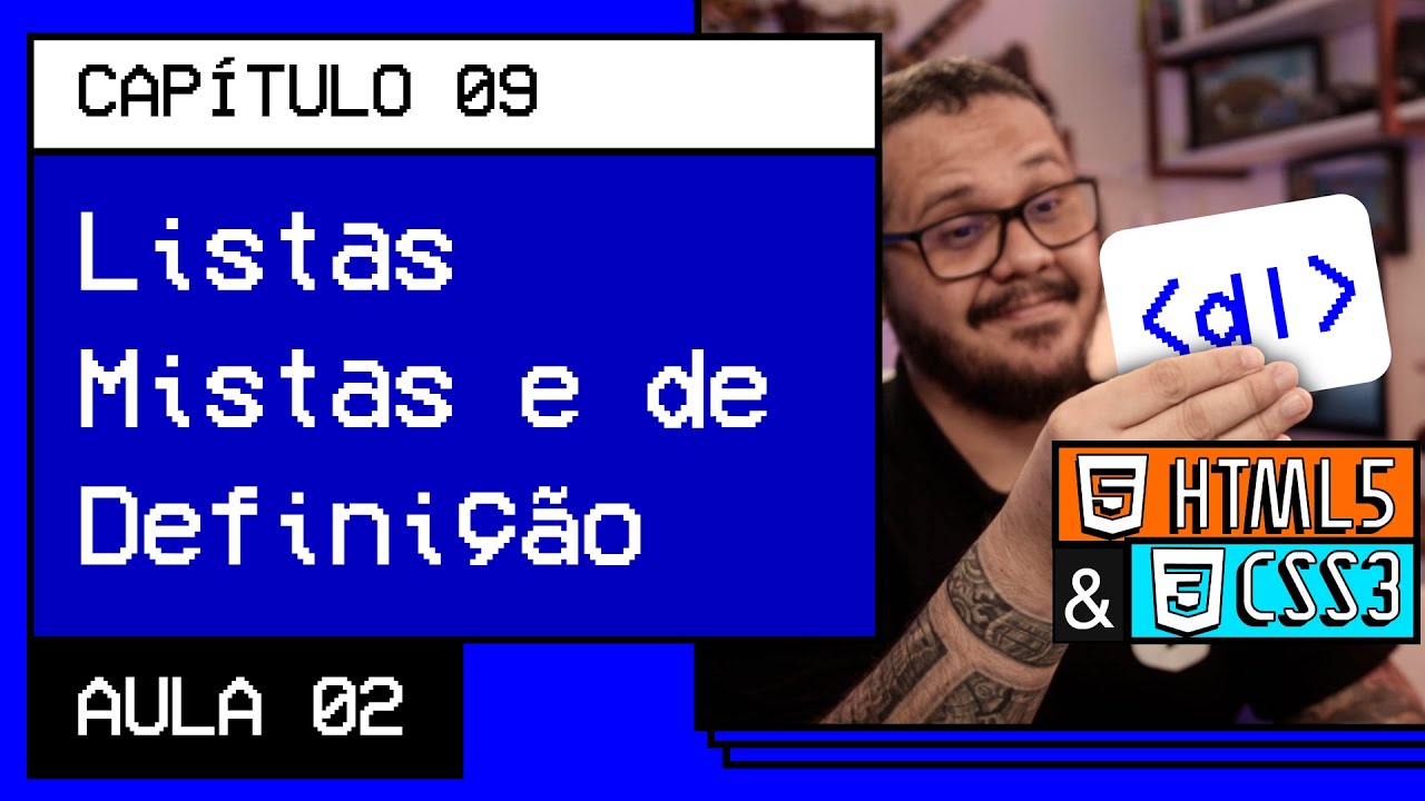 Listas mistas e de definição - @Curso em Vídeo HTML5 e CSS3