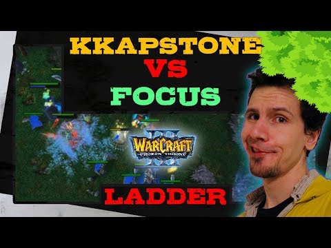 KKapstone vs Focus - Ladder - Warcraft 3
