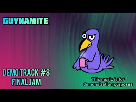 Guynamite | demo track #8: Final Jam