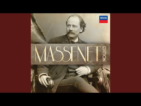 Massenet: Werther / Act 2: "Frère, voyez le beau bouquet!" - "Du gai soleil, plein de flamme" -...