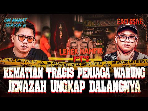 JENAZAHNYA MUNCUL TERUS TIAP MALAM?! KEMATIAN WANITA PENJAGA WARUNG SEMBAKO #OMMAMAT