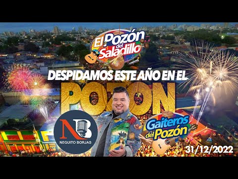 Regresó, El Pozón 31 de Diciembre 2022