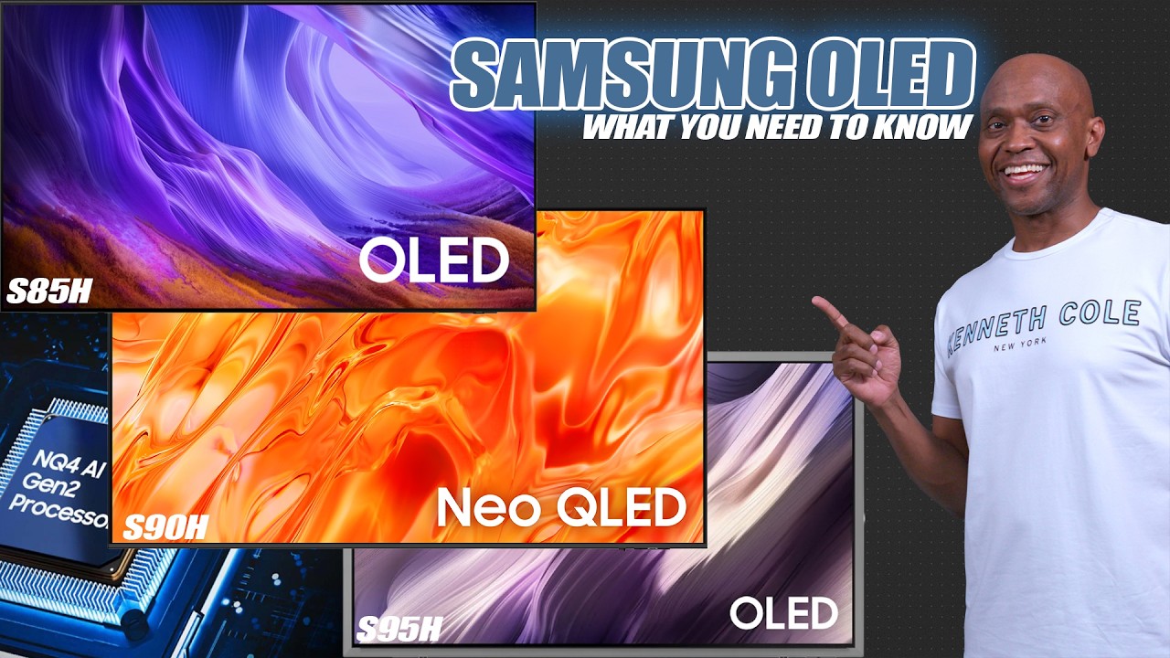 Samsung OLED S80H, S90H And S95H What You Need To Know!