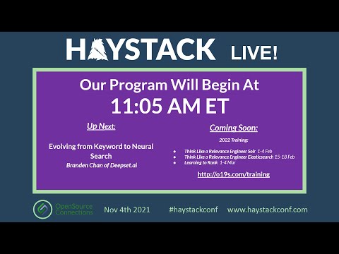 Haystack LIVE! - Evolving from Keyword to Neural Search - Branden Chan of Deepset