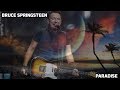 Bruce Springsteen -  Paradise ( Lyrics )