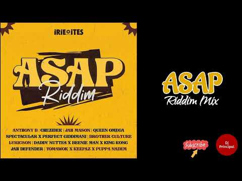 Asap Riddim Mix(June 2022) Irie Ites Feat. Anthony B, Chezidek, Jah Mason, Perfect Giddimani...