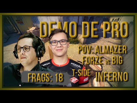 [PT] zorlaK Analisa: PoV ALMAZER - FORZE vs BIG - INFERNO (T-SIDE) [Demo de Pro]
