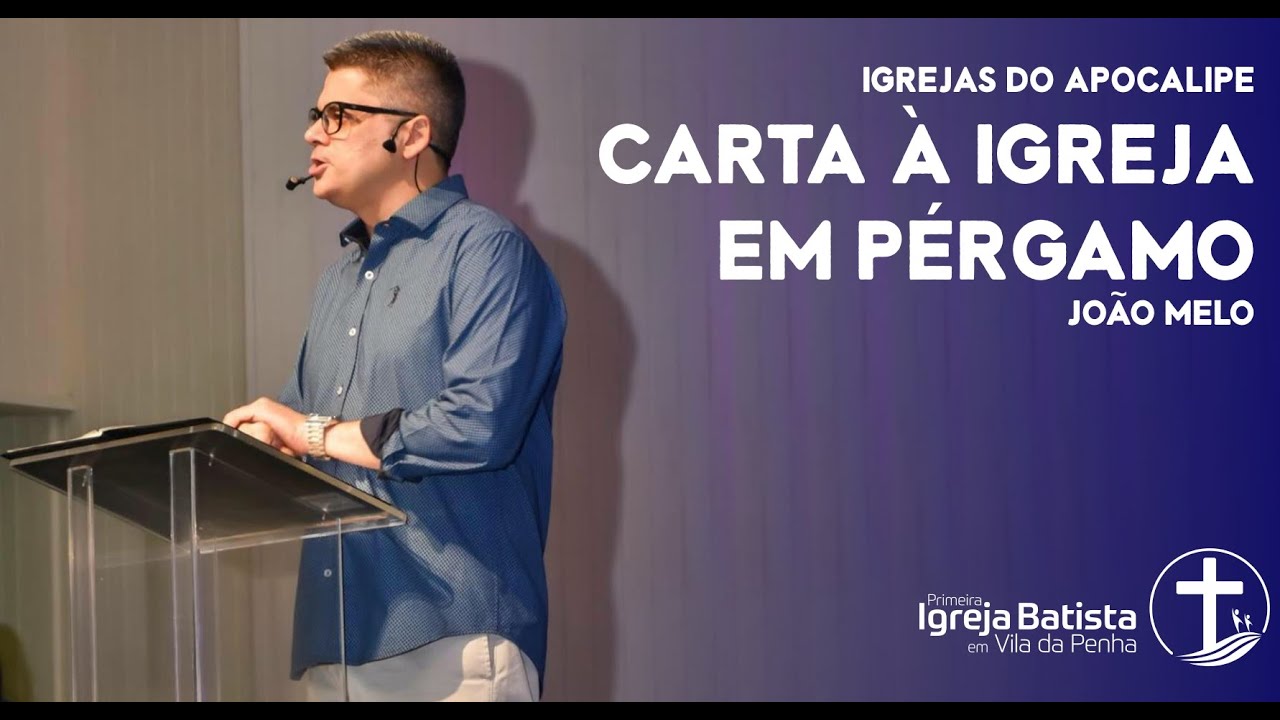 Igrejas do Apocalipse - Carta à igreja em Pérgamo