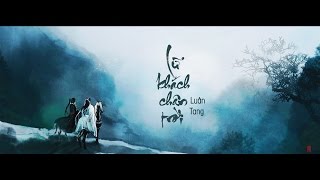 [Vietsub + Kara] Lữ khách chân trời (天涯過客) – Luân Tang (伦桑)