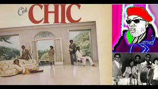 Song Review #304: Chic - &quot;Sometimes You Win&quot; / &quot;I Want Your Love&quot; (1978 soul funk disco)