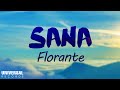 Florante Sana Official Lyric Video