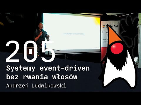 Systemy event-driven bez rwania włosów. - Andrzej Ludwikowski