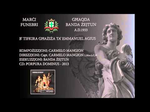 BANDA ZEJTUN - B' Tifkira Ghaziza ta' Emmanuel Agius